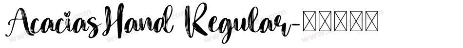 AcaciasHand Regular字体转换
